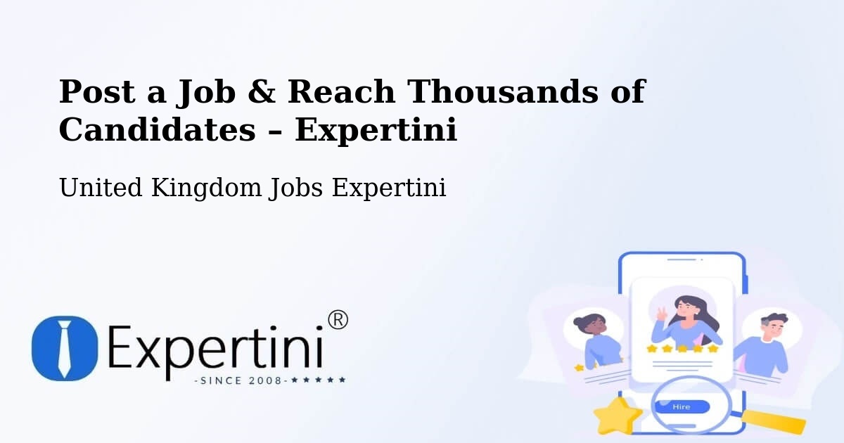 Post a Job in Dorking – Hire the Right Talent - Dorking, United Kingdom Jobs Expertini